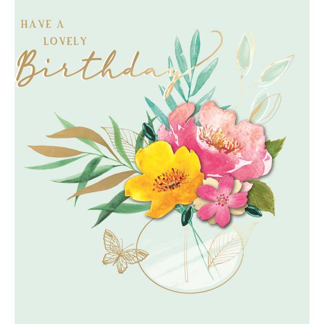 Have A Lovely Birthday Flowers Embellished Birthday Greeting Card Primrose Cards