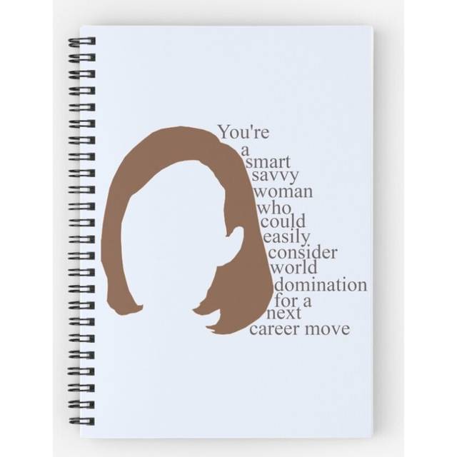 Spiral Notebook C.J. Cregg quote You're a smart savy woman who could easily consider world domination for a next career move A5 120 Pages