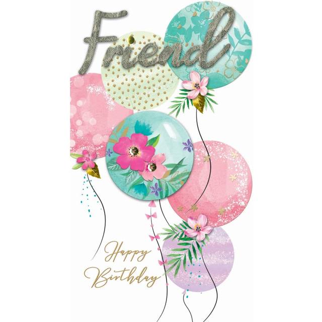 Friend Birthday Card Embellished & Foiled Balloons Champagne Greeting Card