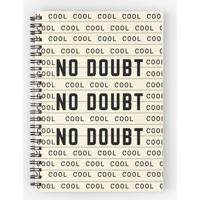 Spiral Notebook Cool. Cool. Cool. No Doubt. No Doubt. No Doubt. A5 120 Pages