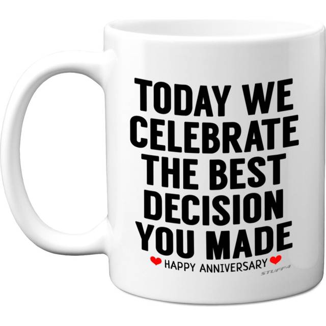 Anniversary Mug Him Her Funny Best Decision Novelty Christmas Valentine Birthday 11oz Dishwasher Microwave Safe Coffee Tea Cup