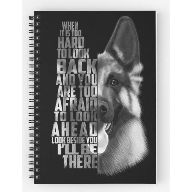 Spiral Notebook German Shepherd Quote, German Shepherd Text, German Shepherd Black and white A5 120 Pages