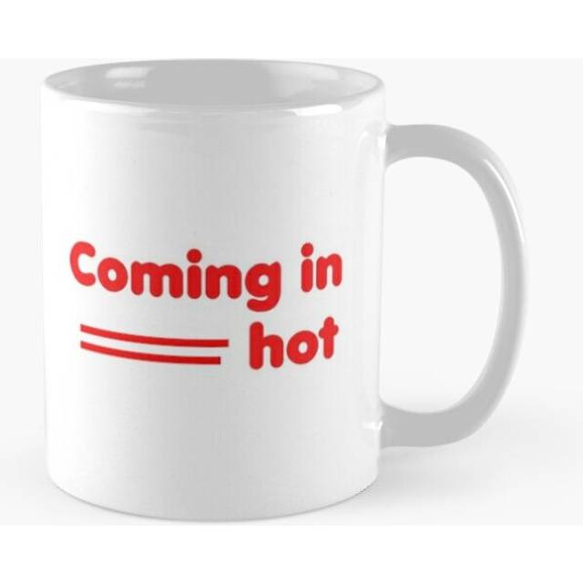 Mugs 11oz Coming in Hot Coffee Ceramic Mug Funny Anniversary Novelty Christmas Gift