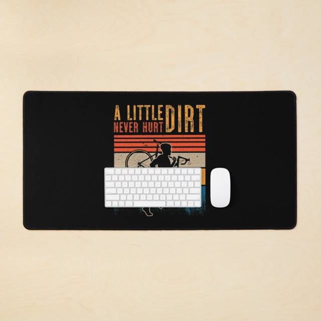 Desk Mat A Little Dirt Never Hurt Cyclocross Gravel Bicycle Cyclist Gift Large Gaming Mouse Pad 35x16 inch
