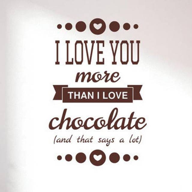I Love You More Than I Love Chocolate Wall Sticker - Dark Green (Large)