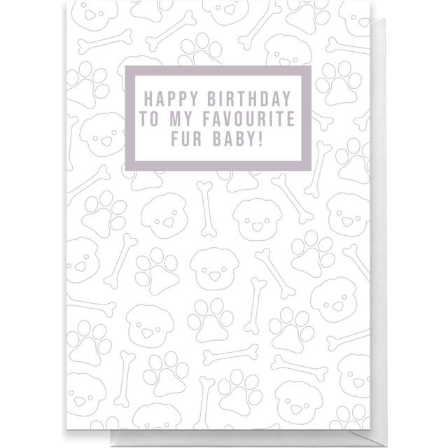 Happy Birthday To My Favourite Fur Baby! Dog Greetings Card - Large Card