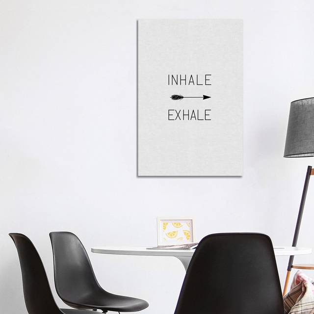 Inhale Exhale Arrow by Orara Studio - Wrapped Canvas Typography (101.6cm H x 66.04cm W x 1.905cm D)