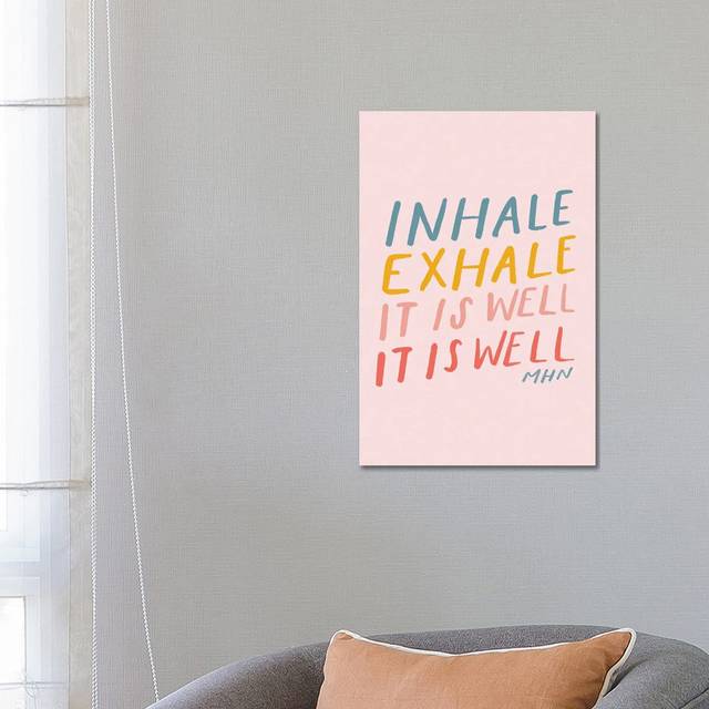 Inhale Exhale It Is Well (On Pink) (66.04cm H x 45.72cm W x 1.91cm D)