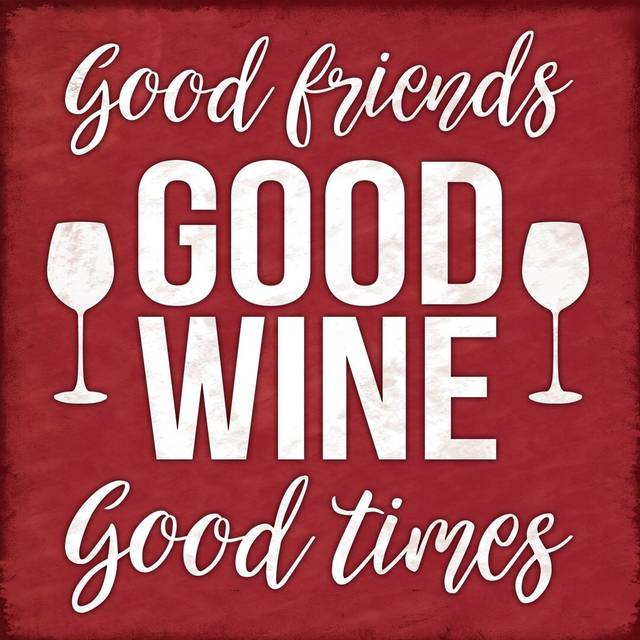 Good Friends and Wine - Wrapped Canvas Textual Art Print (51cm H x 51cm W x 3.8cm D)