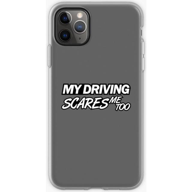 Phone Case My driving scares me too (6) for iPhone Samsung 14 13 12 11 Plus Pro Max Galaxy S23 S22 Ultra Note 20 10