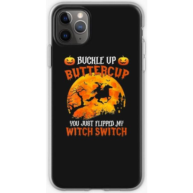 Phone Case Buckle Up Buttercup You Just Flipped My Witch Switch  for iPhone Samsung 14 13 12 11 Plus Pro Max Galaxy S23 S22 Ultra Note 20 10