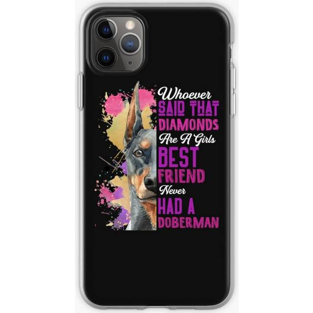 Phone Case Doberman Are A Girls Best Friend Funny Dog Womens Cute for iPhone Samsung 14 13 12 11 Plus Pro Max Galaxy S23 S22 Ultra Note 20 10