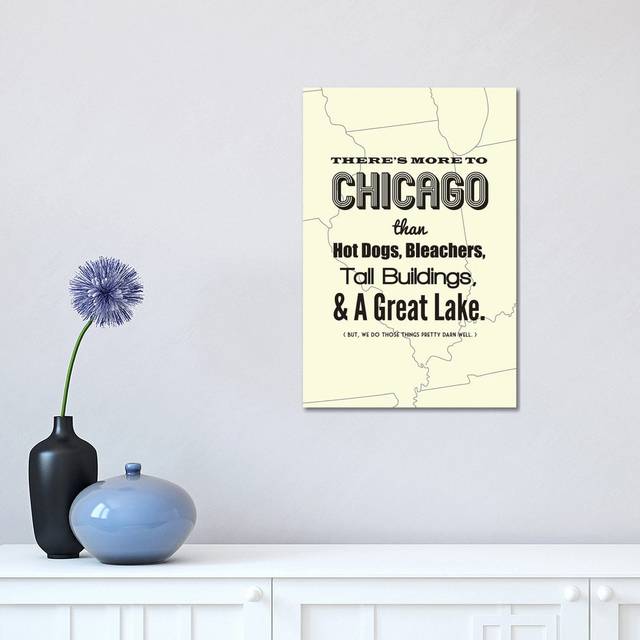 There's More To Chicago - Light by Benton Park Prints - Wrapped Canvas Print (30.48 cm H x 45.72 cm W)