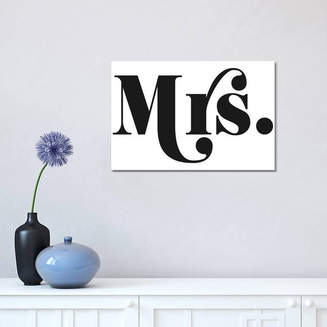 Mrs. by Honeymoon Hotel - Wrapped Canvas Typography (30.48 cm H x 45.72 cm W)