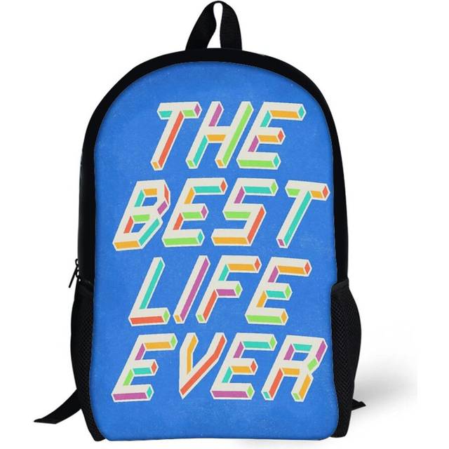 Backpacks THE BEST LIFE EVER 17inch School Bag