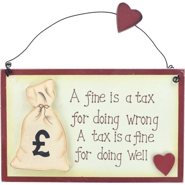 Plaque - a Fine Is a Tax for Doing Wrong Wall DÃ©cor - White;Red (11.5cm H X 18.5cm W)