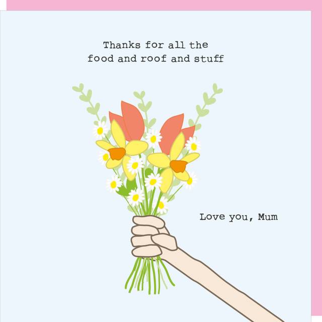 Rosie Made A Thing Mum Thanks For Food & Stuff Mother's Day Card Greeting Cards