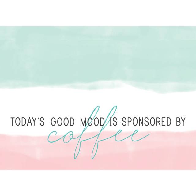 Good Mood Coffee (61cm H x 91cm W x 3.8cm D)