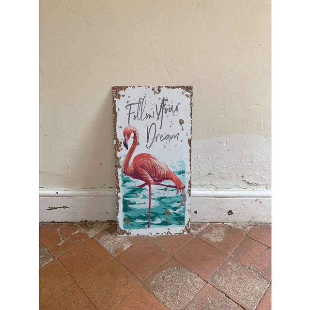 Follow Your Dreams Flamingo Metal Sign (20cm H x 15cm W)