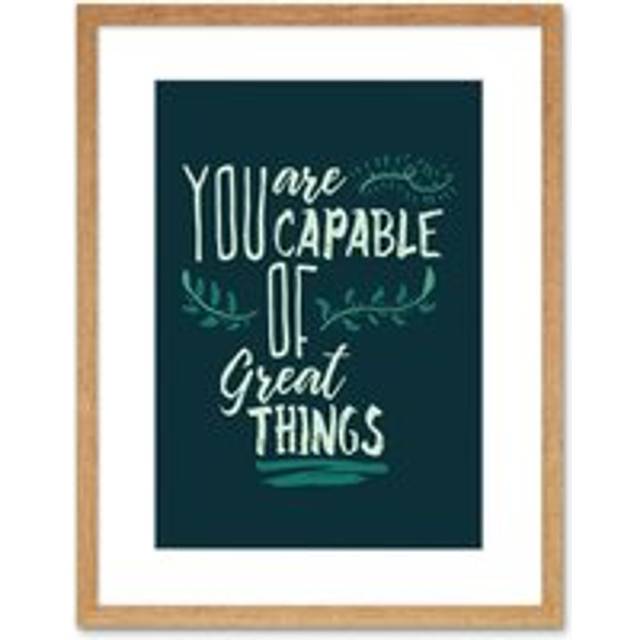 Wall Art Print Motivational You are Capable Great Things Framed - Beige - W7 inch x H9 inch