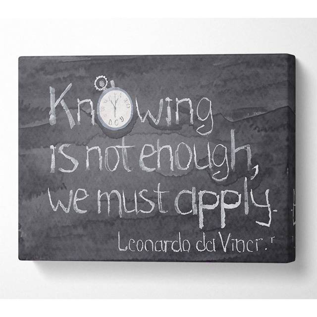 Leonardo Da Vinci Quote Chalks - Wrapped Canvas Rectangle Print - White;Grey (66cm H x 106.6cm W x 10cm D)