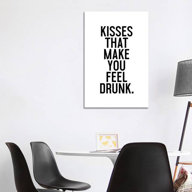 Kisses That Make You Feel Drunk by Honeymoon Hotel - Wrapped Canvas Art Prints (101.6cm H x 66.04cm W x 3.81cm D)