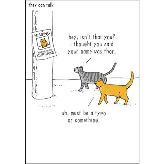 Missing Cat Poster Funny They Can Talk Greeting Card Birthday Or Any Occasion