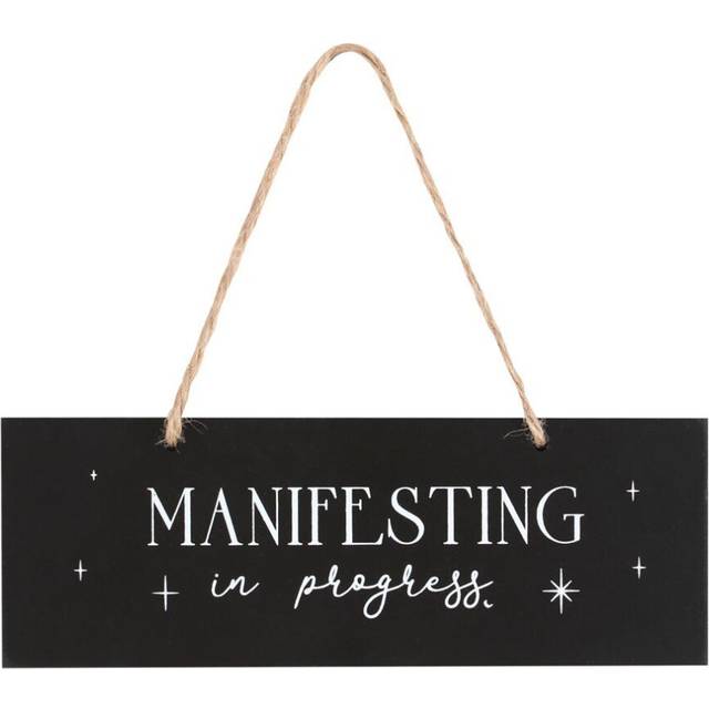 Manifesting In Progress Hanging Sign