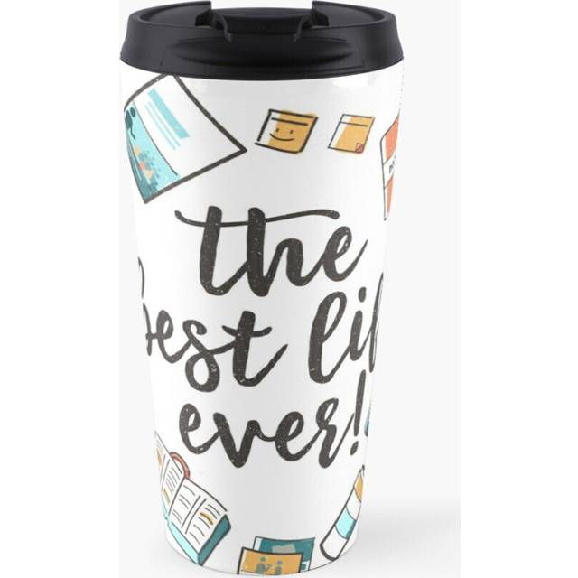 Insulated Travel Coffee Mug The Best Life Ever! (Design no. 3) Stainless Steel Cup Tumbler 17oz