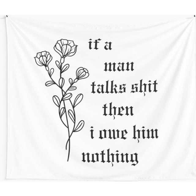 Tapestry 60x50inch if a man talks Wall Hanging Art DÃ©cor Living Room