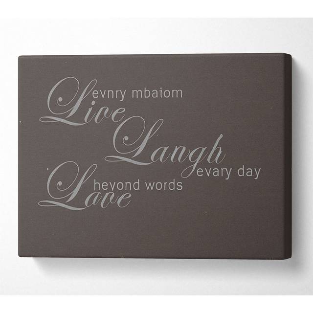 Home Quote Live Every Moment 3 Chocolate - Wrapped Canvas Art Prints - Multicolour (35.6cm H x 50.8cm W x 10cm D)