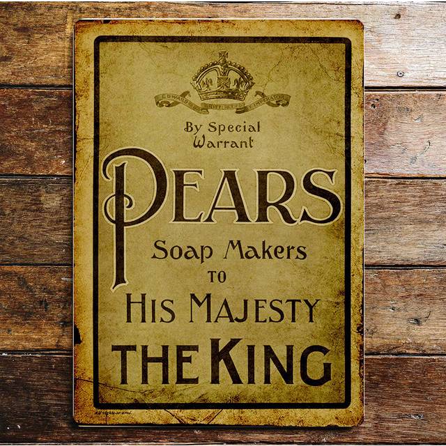 Pears Soap Makers To His Majesty The King Metal Sign - Black;Brown (60cm H X 40cm W)