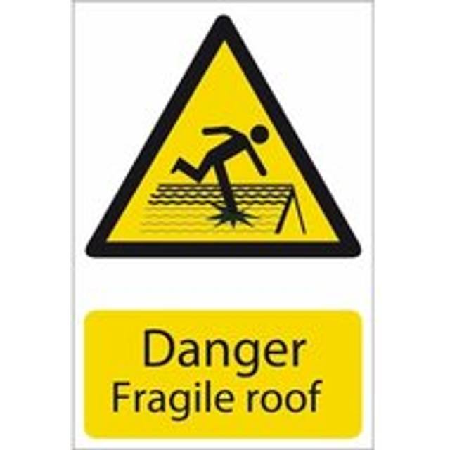 Draper Danger Fragile Roof Sign 200mm 300mm Standard