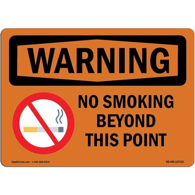SignMission OS-WS-D-57-L-12710 OSHA Warning Sign - No Smoking Beyond This Point