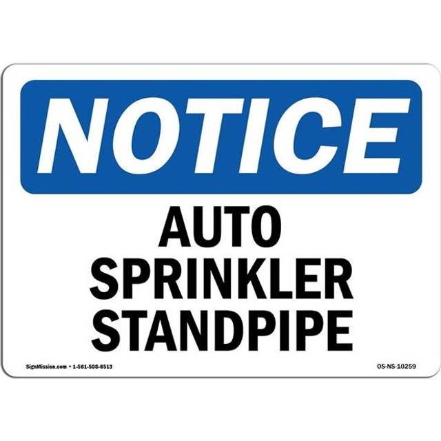 SignMission OS-NS-D-35-L-10259 OSHA Notice Sign - Auto Sprinkler Standpipe