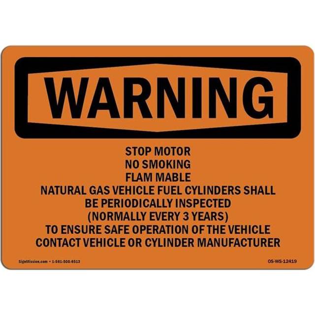 SignMission OS-WS-D-35-L-12419 OSHA Warning Sign - Stop Motor No Smoking Flammable Gas Natural