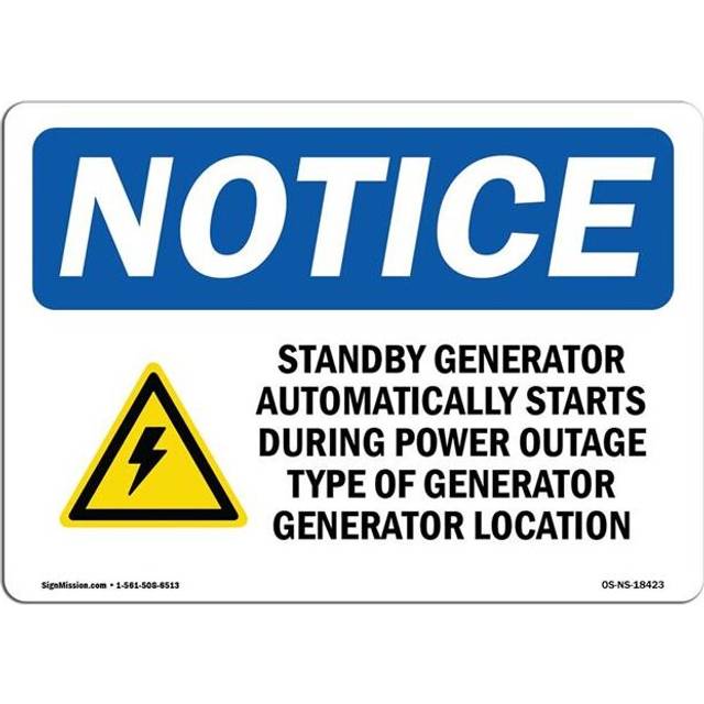 SignMission OS-NS-A-710-L-18423 7 x 10 in. OSHA Notice Sign - Standby Generator Automatically