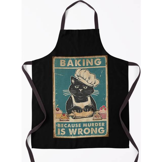 Black Cat Baking because murder is wrong cat lover gifts Grill Aprons for Kitchen BBQ Chef