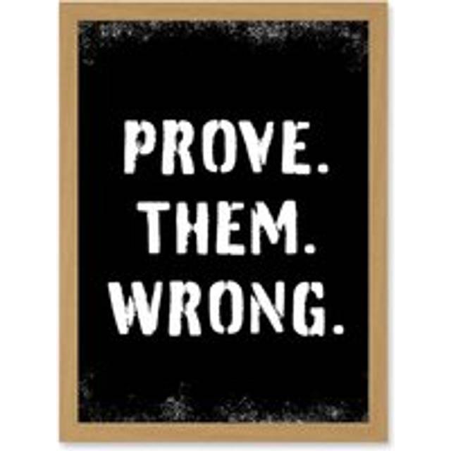 Exercise Wall Art Prove Them Wrong Inspirational Positive Motivational Gym Workout Living Room Aesthetic Artwork Framed Wall Art Print A4 - Tan - One - One Size