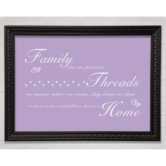 Family Ties Are Precious - Picture Frame Typography on Canvas - Walnut Framed Paper (59.7cm H x 84.1cm W x 3cm D)