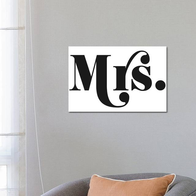 Mrs. by Honeymoon Hotel - Wrapped Canvas Typography (66.04 cm H x 45.72 cm W x 1.91 cm D)