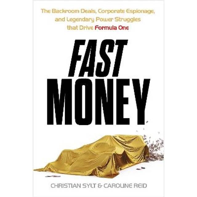 Fast Money: The Backroom Deals Corporate Espionage (Bog, Paperback)
