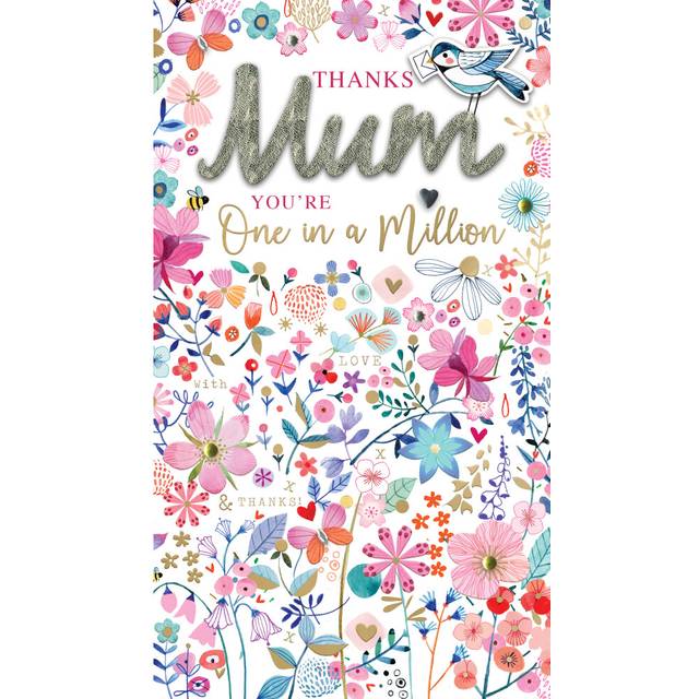 One In A Million Bloomin' Flowers! Mother's Day Hand-Finished Greeting Card