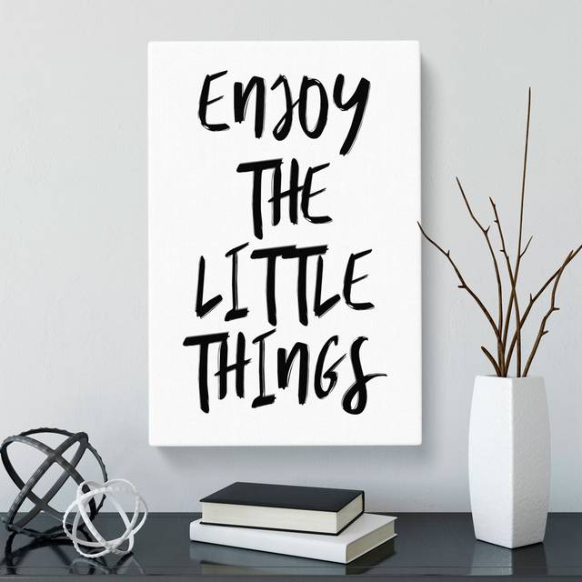 Enjoy the Little Things - Wrapped Canvas Typography (76cm H x 50cm W x 3cm D)