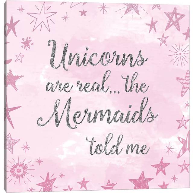 Unicorns Are Real by Unknown - Wrapped Canvas Typography (45.72 cm H x 45.72 cm W x 1.91 cm D)