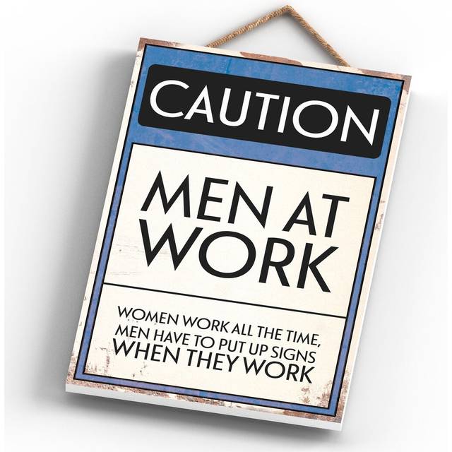 CAUTION MEN AT WORK - White (28.5cm H X 18.5cm W)
