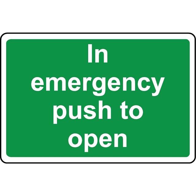 In emergency push to open safety sign - 3mm Aluminium sign - 300mm x 200mm