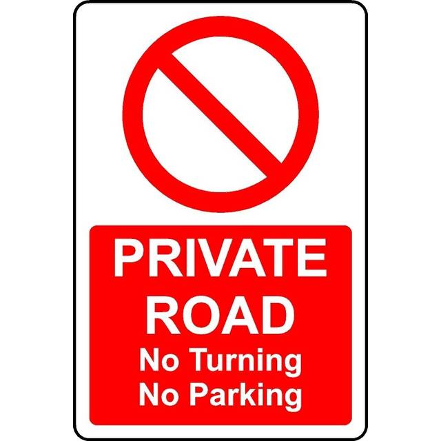 Private road no turning no parking safety sign - 3mm Aluminium sign - 800mm x 600mm