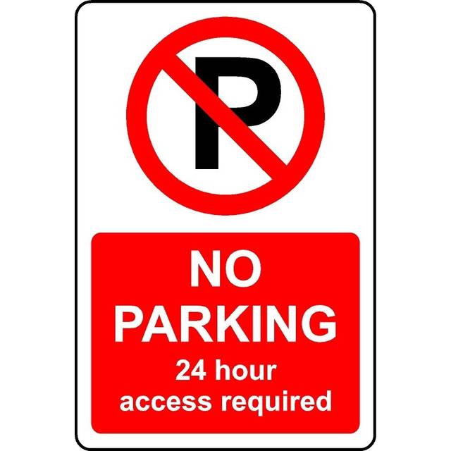 No parking 24 hour access required safety sign - Self adhesive sticker - 200mm x 150mm