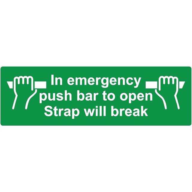 In emergency push bar to open strap will break safety sign (L) - 3mm Aluminium sign - 600mm x 200mm